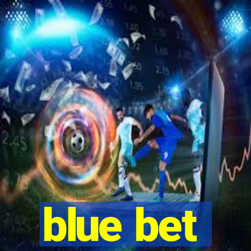 blue bet