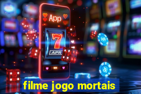 filme jogo mortais