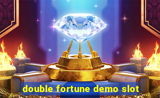 double fortune demo slot