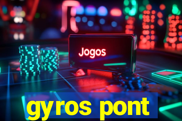 gyros pont