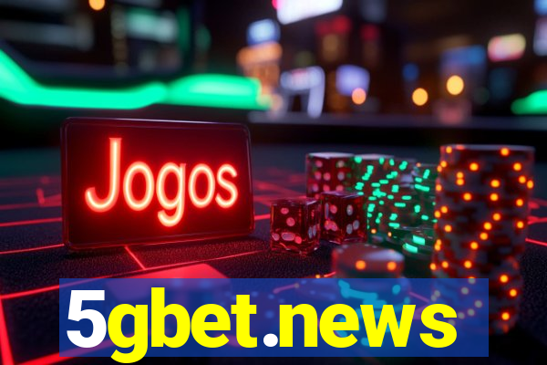 5gbet.news