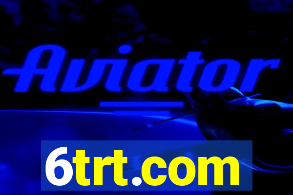 6trt.com