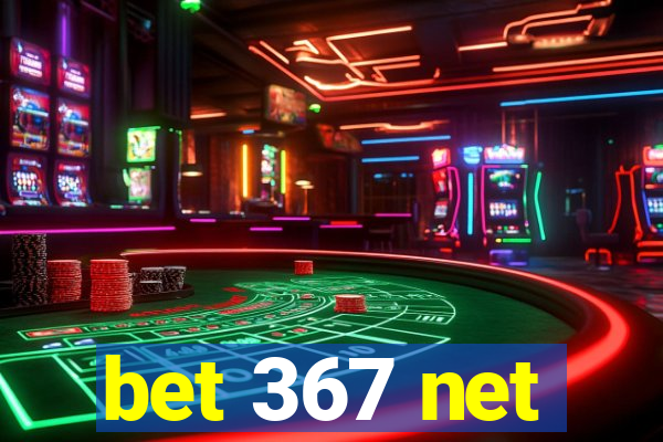 bet 367 net