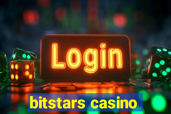 bitstars casino