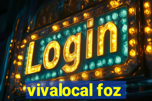 vivalocal foz