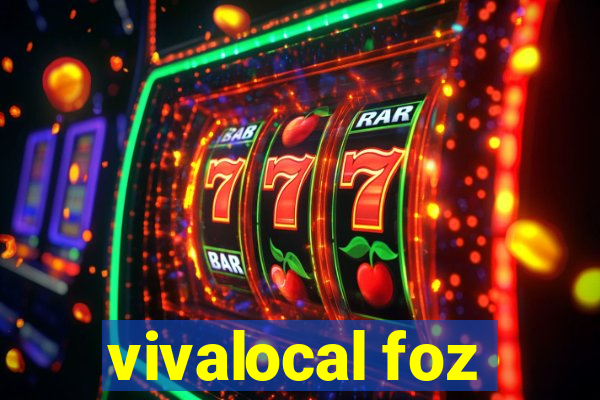 vivalocal foz