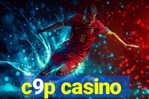 c9p casino