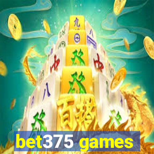 bet375 games