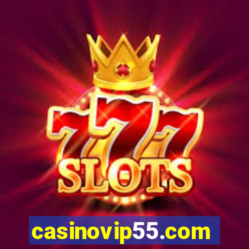 casinovip55.com