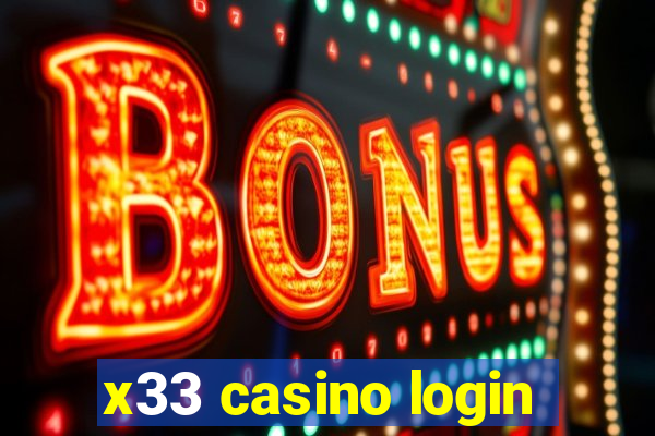 x33 casino login