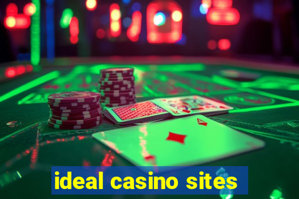 ideal casino sites