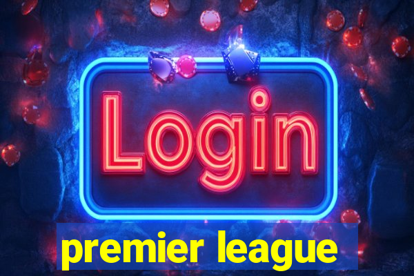 premier league