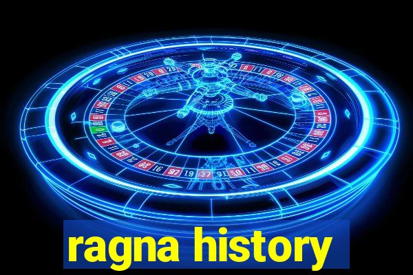 ragna history