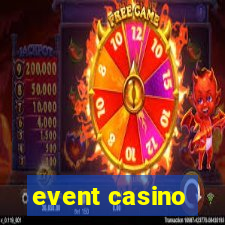 event casino