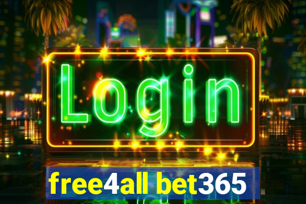 free4all bet365