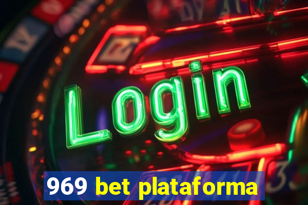 969 bet plataforma