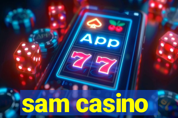 sam casino