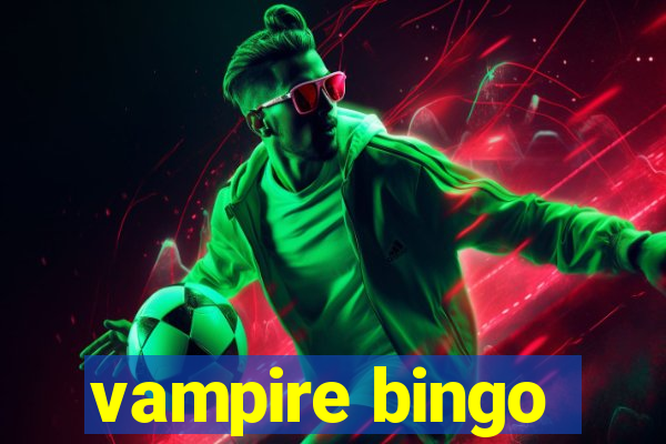 vampire bingo