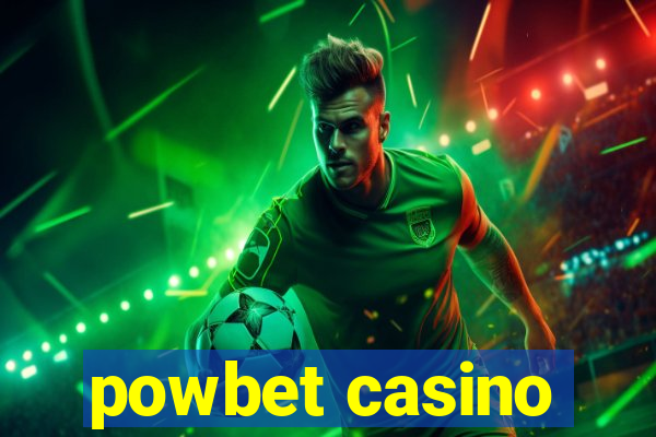 powbet casino