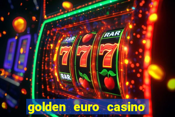 golden euro casino no deposit bonus