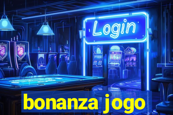 bonanza jogo