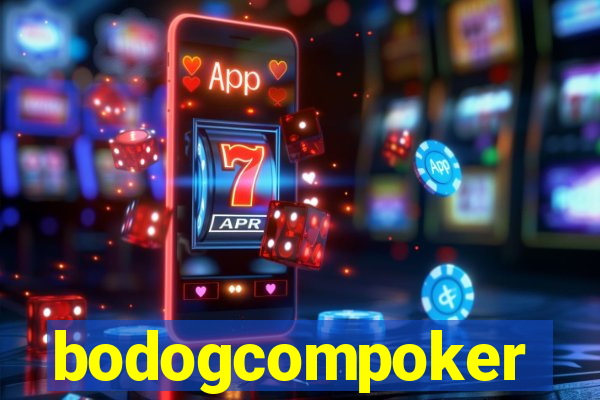 bodogcompoker