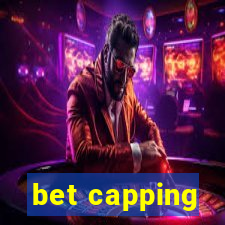 bet capping