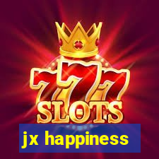 jx happiness