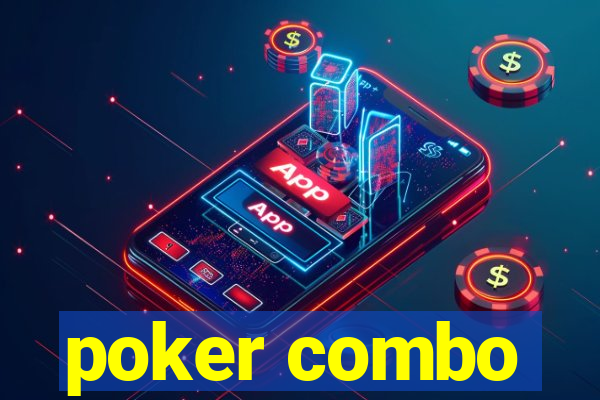 poker combo