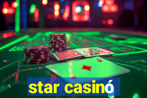 star casinó