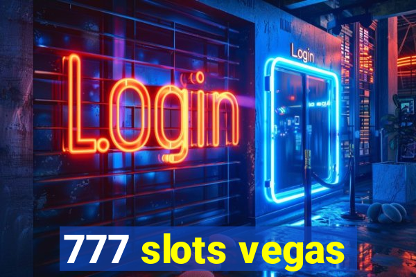 777 slots vegas