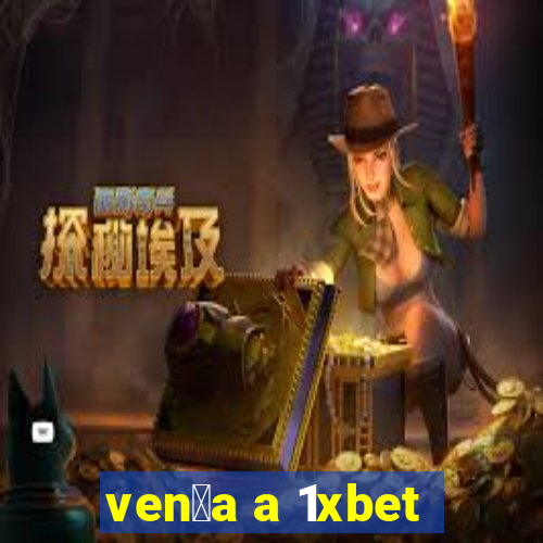 ven莽a a 1xbet