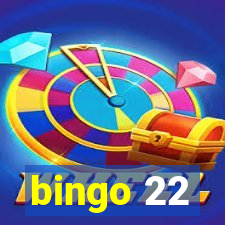 bingo 22