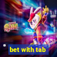 bet with tab