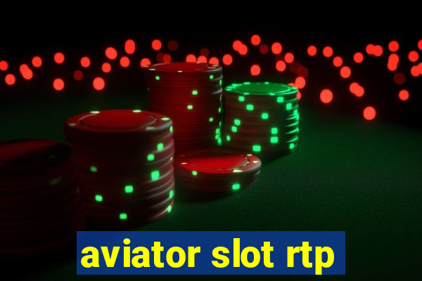 aviator slot rtp