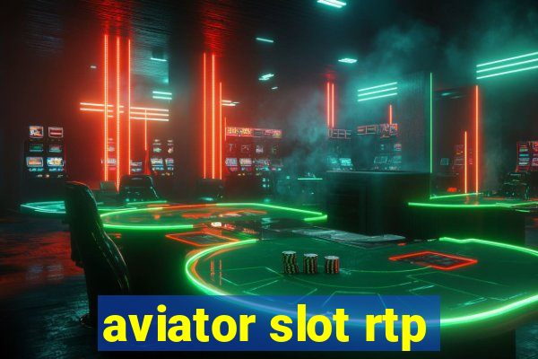 aviator slot rtp