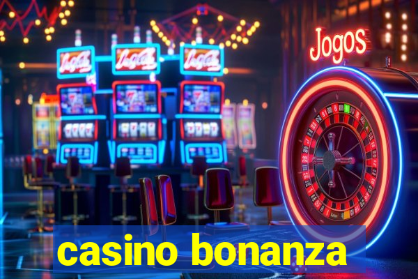 casino bonanza