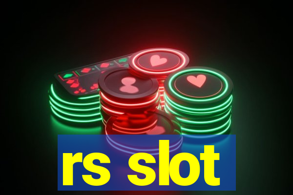 rs slot