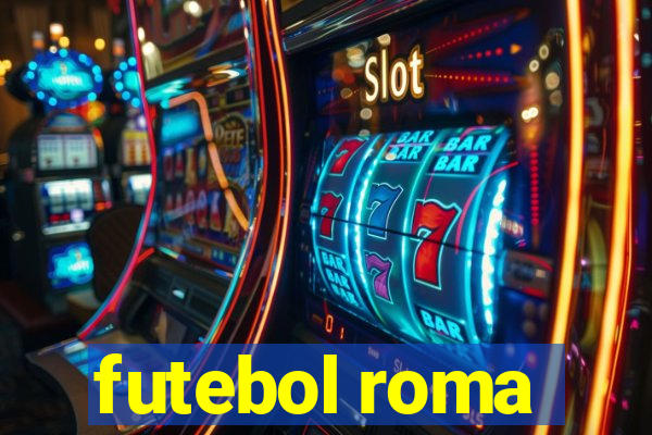 futebol roma