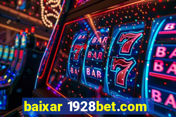 baixar 1928bet.com