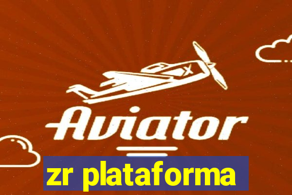 zr plataforma