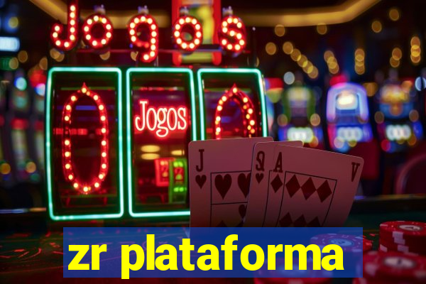 zr plataforma