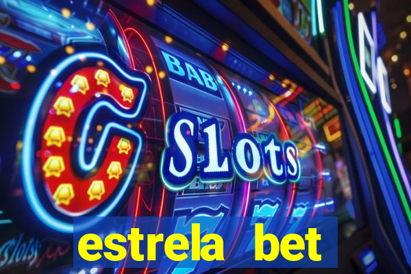 estrela bet aplicativo download