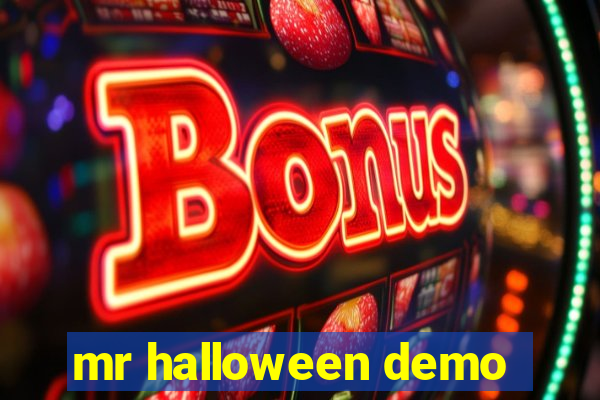 mr halloween demo