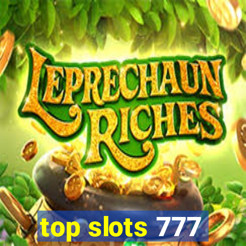 top slots 777