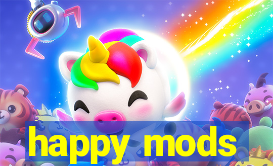 happy mods