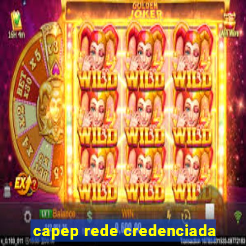 capep rede credenciada