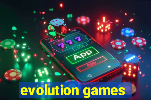 evolution games