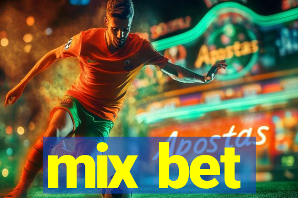 mix bet