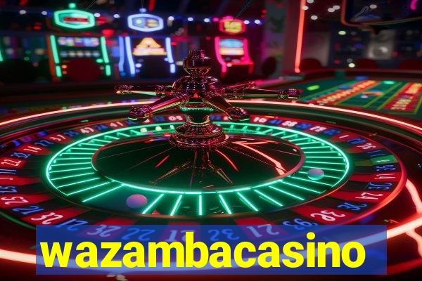 wazambacasino